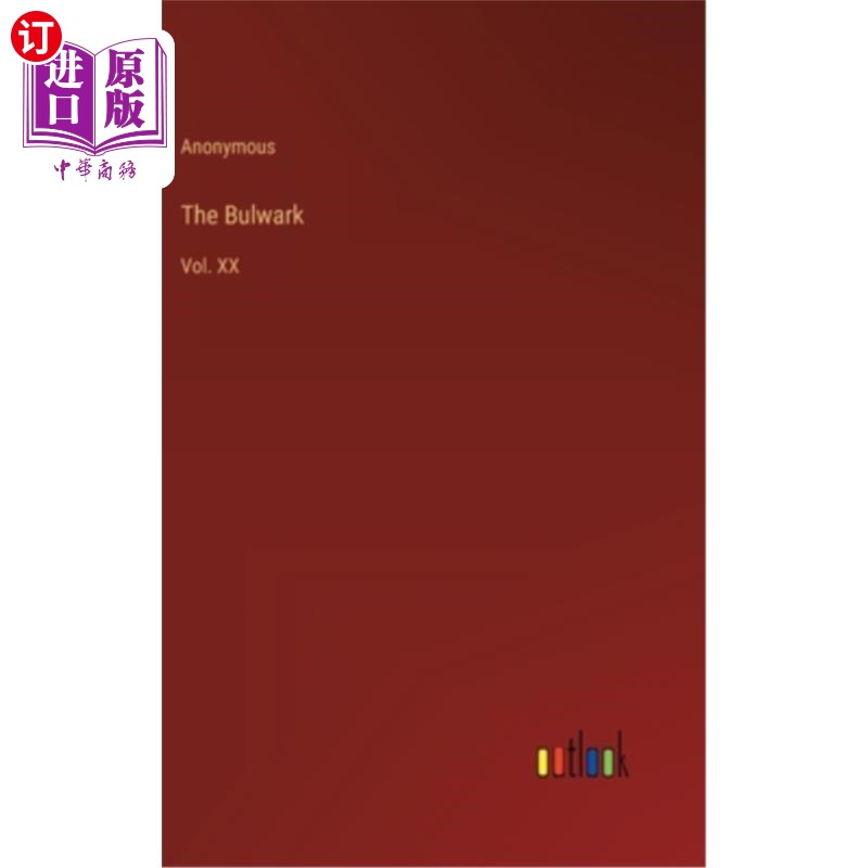 海外直订The Bulwark: Vol. XX 堡垒:第二十卷