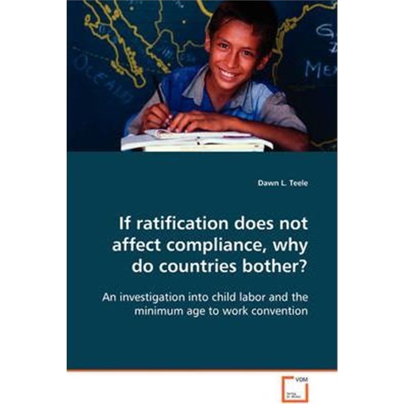 按需印刷If ratification does not affect compliance, why do countries bother?[9783639093698]