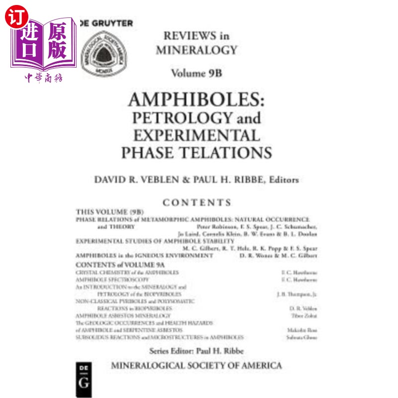 海外直订Amphiboles: Petrology and Experimental Phase Relations 角闪石：岩石学和实验相关系