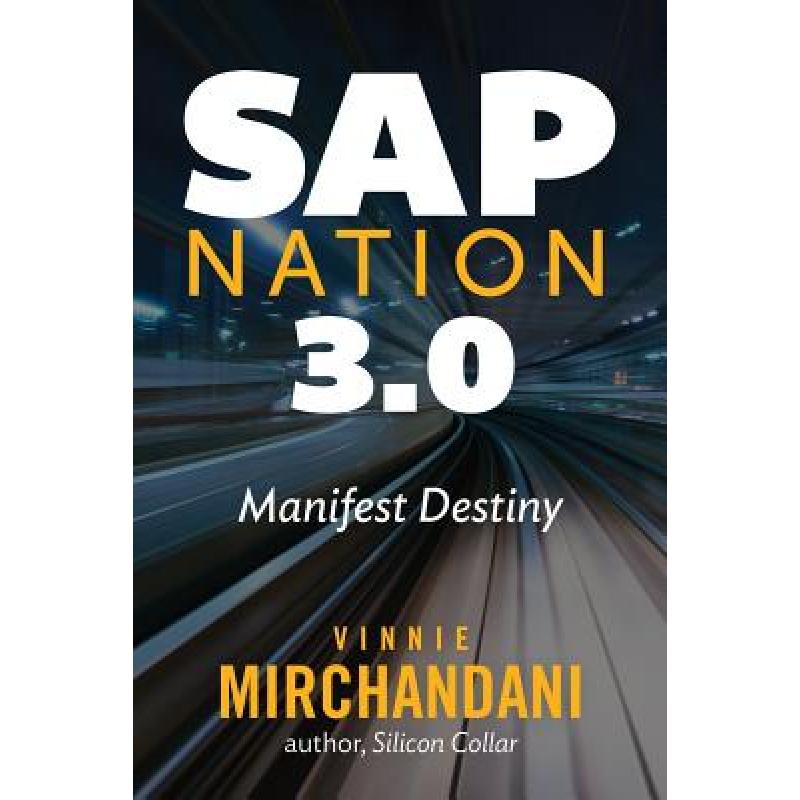 【4周达】SAP Nation 3.0: Manifest Destiny [9780578446196]