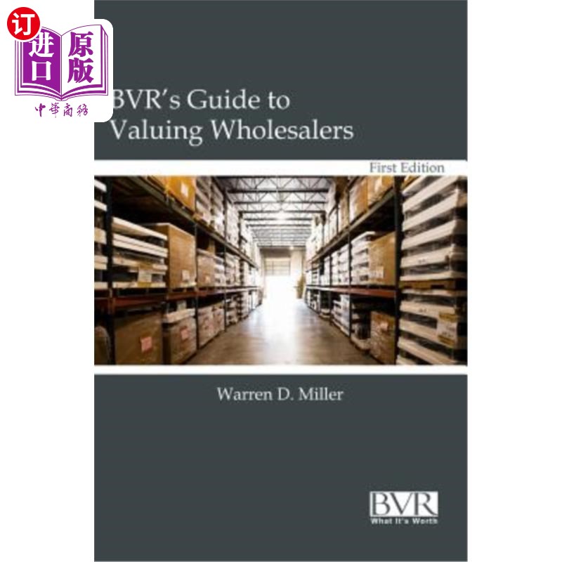 海外直订BVR's Guide to Valuing Wholesalers BVR的评估批发商指南