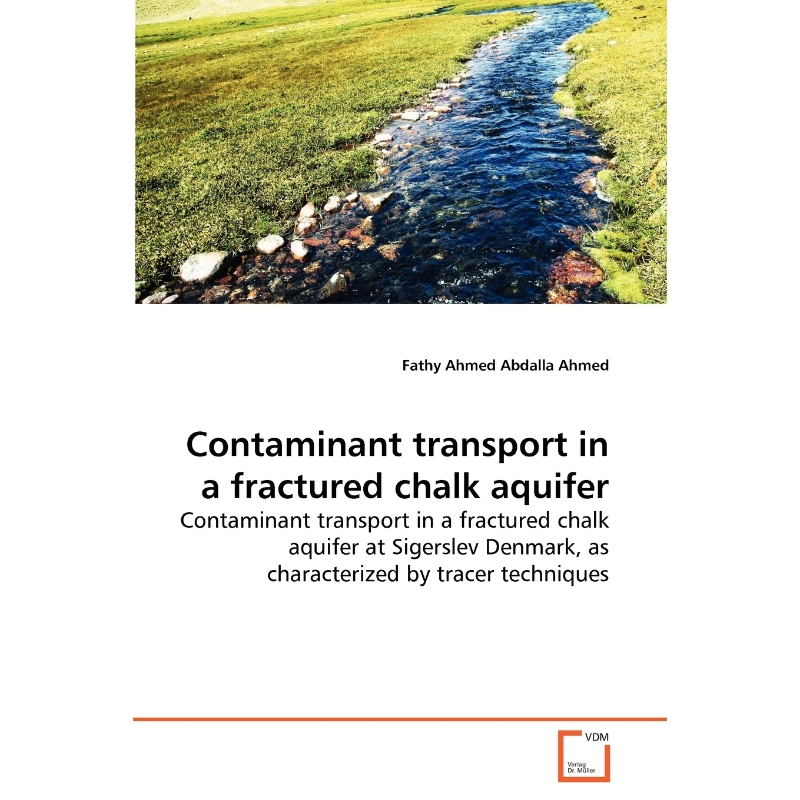 按需印刷Contaminant transport in a fractured chalk aquifer[9783639287455]