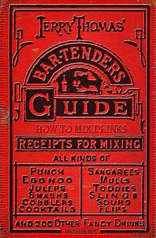 英文原版 杰瑞·汤玛斯的调酒师指南 Jerry Thomas' Bartenders Guide: How to Mix Drinks 1862 Reprint