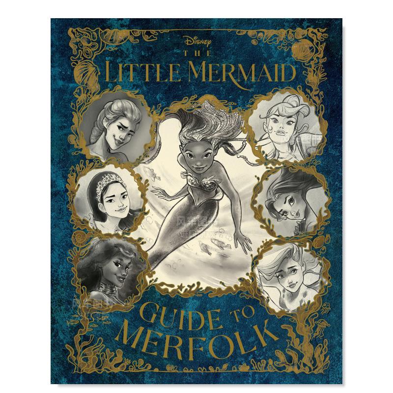【预 售】小美人鱼电影指南 迪士尼公主人物百科插图本 精装 The Little Mermaid: Guide to Merfolk 英文原版儿童绘本