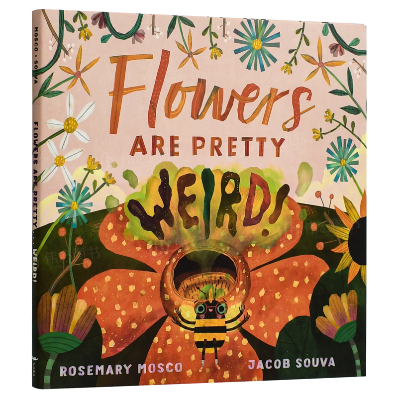 【现货】花长得挺奇怪的英文儿童绘本动物生态环保Flowers Are Pretty Weird精装Rosemary Mosco进口原版书籍Tundra Books