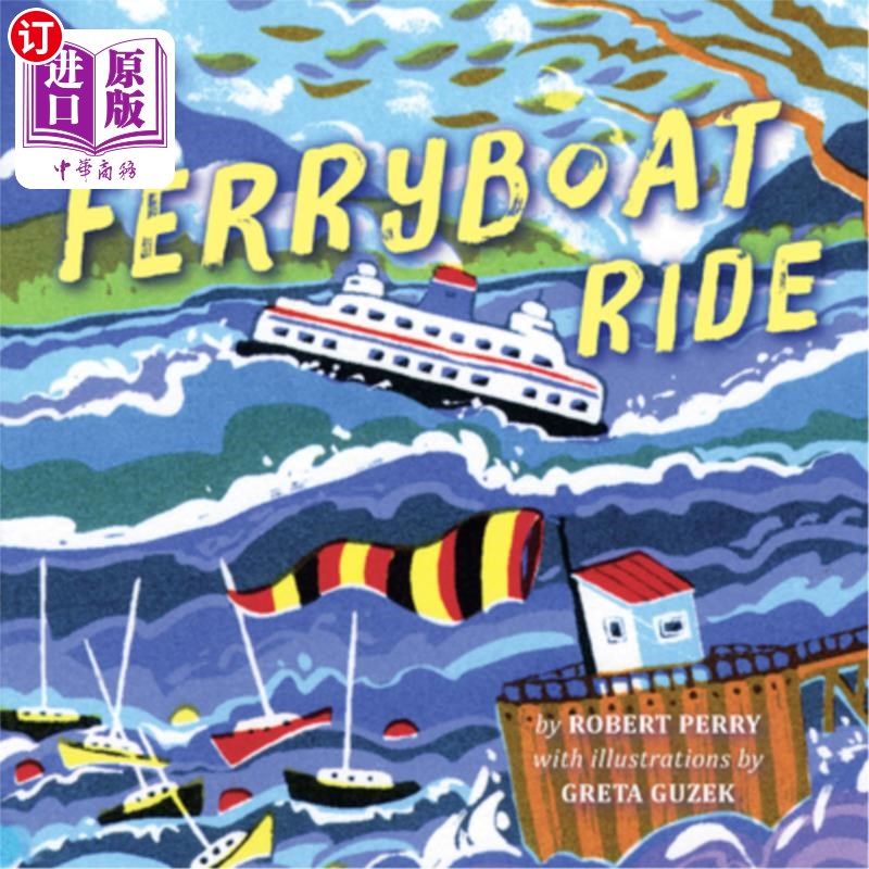 海外直订The Ferryboat Ride 乘坐渡船