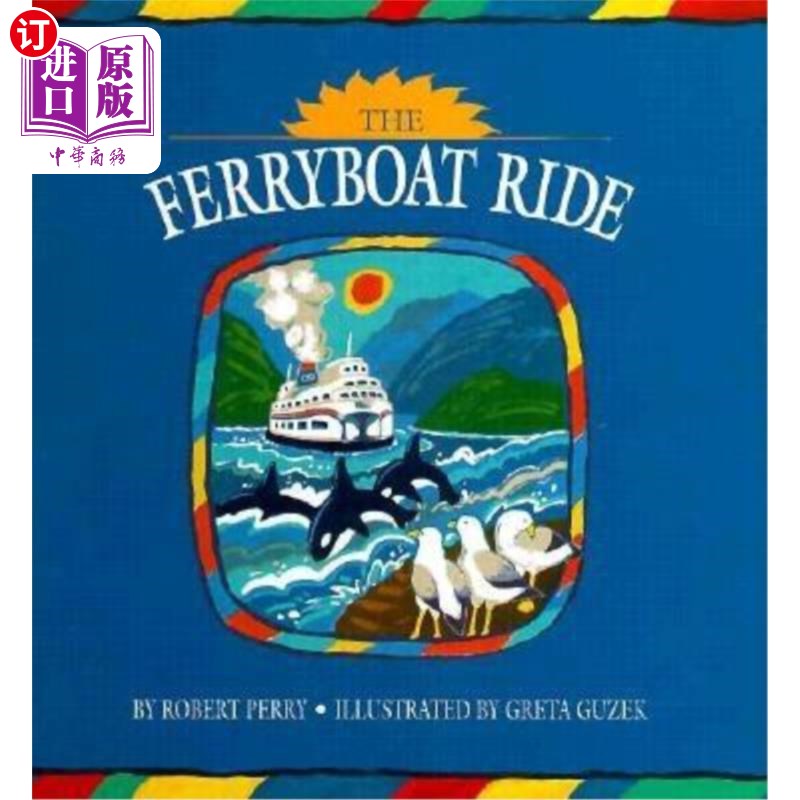 海外直订The Ferryboat Ride 乘坐渡船