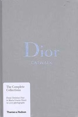 现货  迪奥T台秀 Dior Catwalk: The Complete Collections 精装 时装摄影集 服装设计作品画册 画集 英文原版