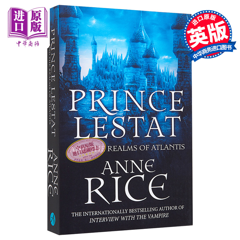 现货 【中商原版】莱斯特王子和亚特兰蒂斯王国 英文原版 Prince Lestat and the Realms of Atlantis  Anne Rice  Cornerstone