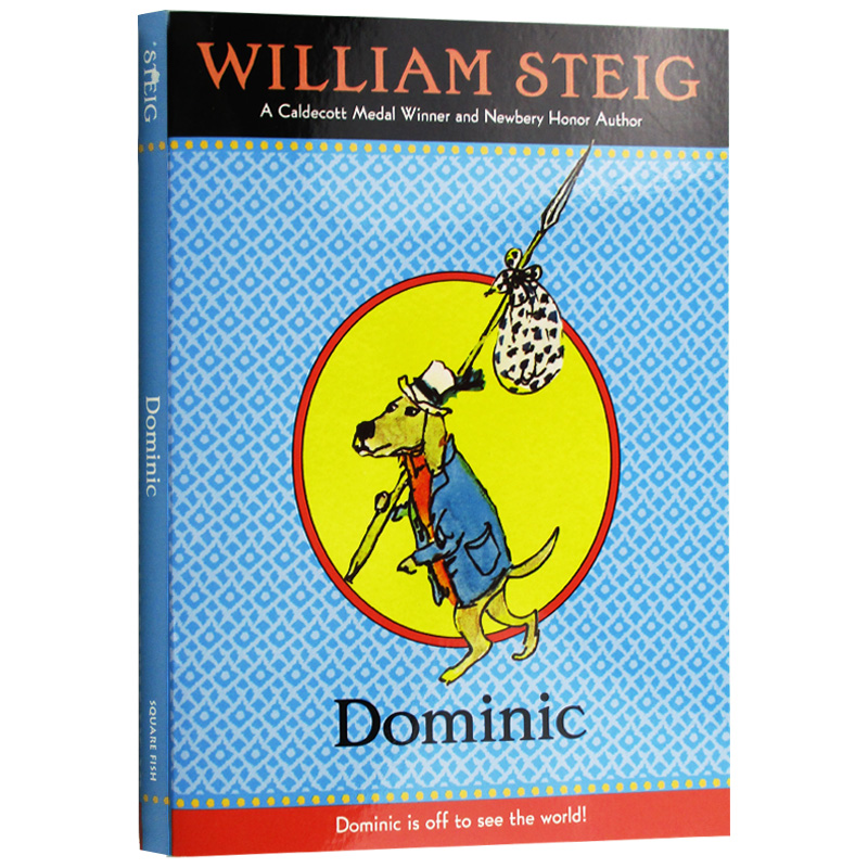 帅狗杜明尼克 英文原版 Dominic 威廉史塔克William Steig 麦克米伦世纪大奖小说 青少年儿童文学读物 入围美国国家图书奖 进口书