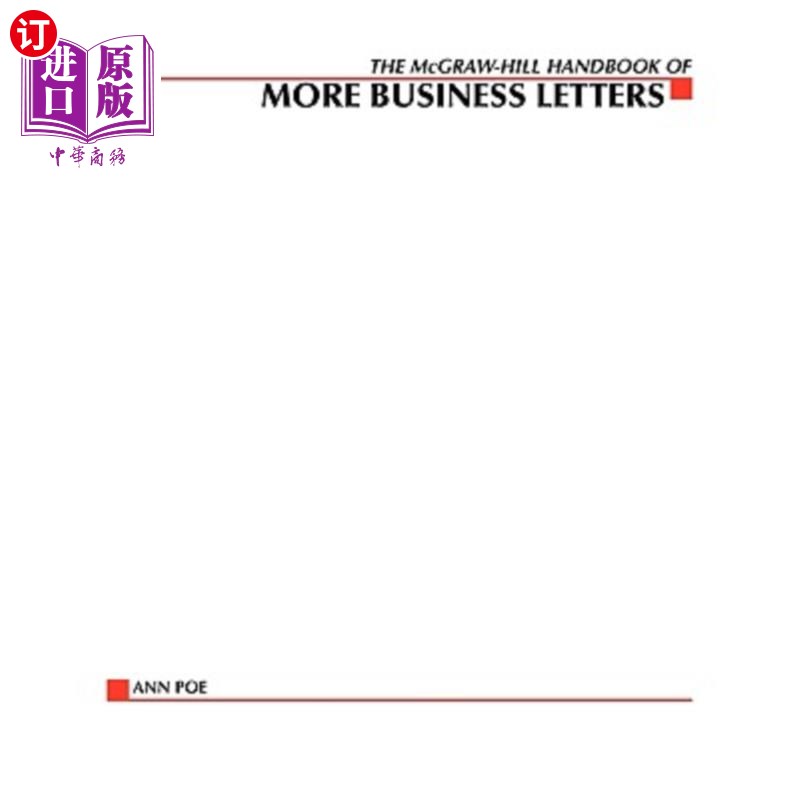 海外直订The McGraw-Hill Handbook of More Business Letters 麦格劳·希尔更多商业信函手册