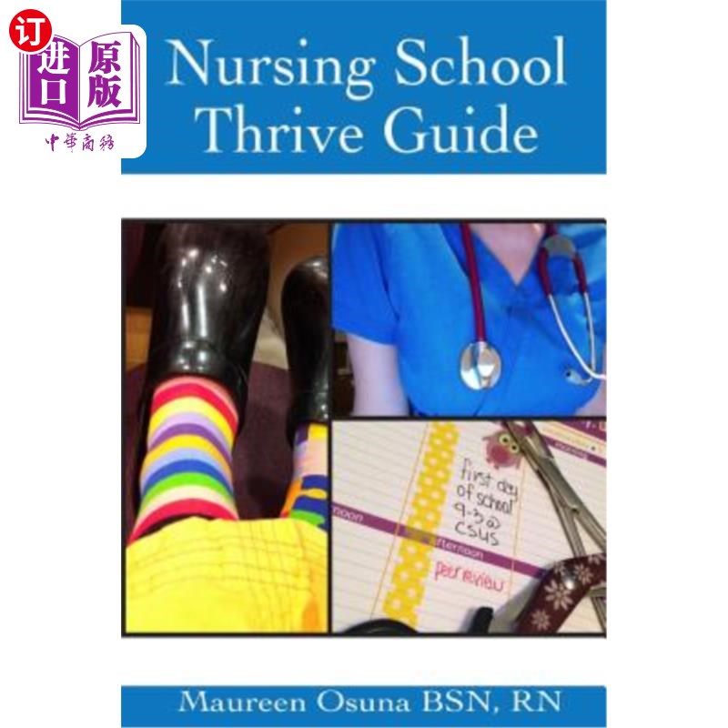 海外直订医药图书Nursing School Thrive Guide 护理学校成长指南