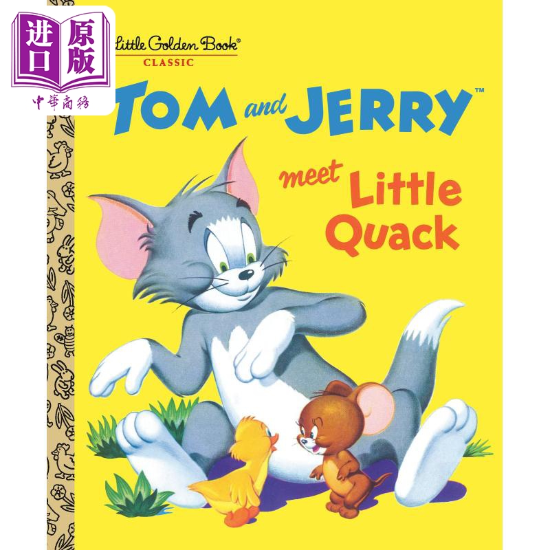 现货 Tom and Jerry Meet Little Quack 小金书：汤姆与杰瑞 英文原版 儿童绘本 猫和老鼠卡通动画形象 2-5岁【中商原版】