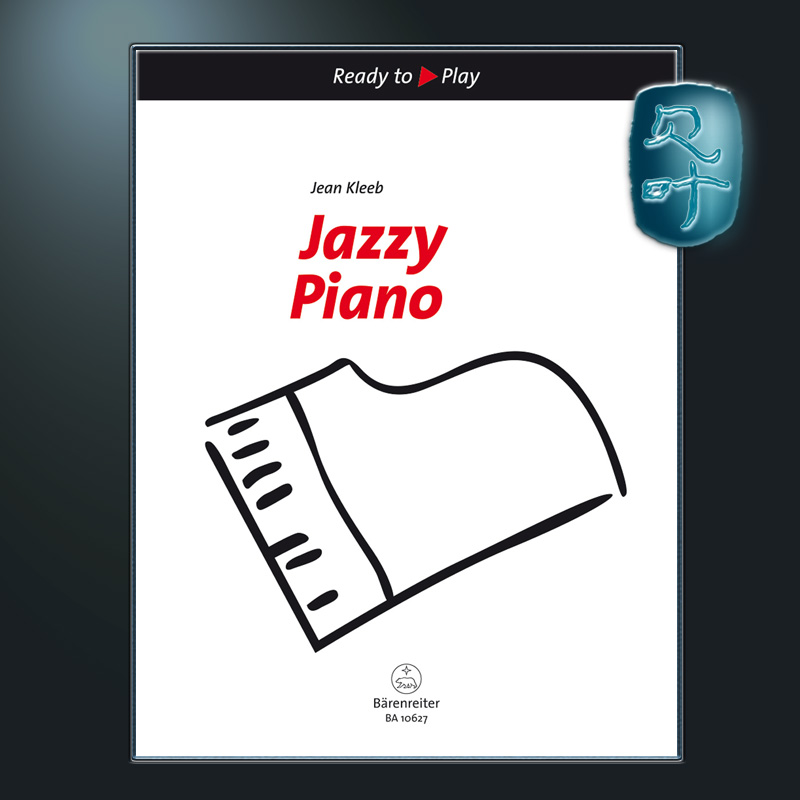 骑熊士原版 爵士钢琴作品集 Jean Kleeb Jazzy Piano BA10627