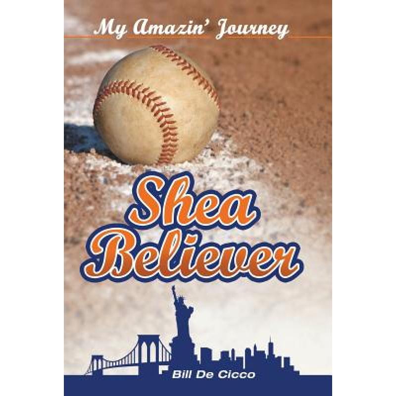 【4周达】Shea Believer: My Amazin' Journey [9781512718102]