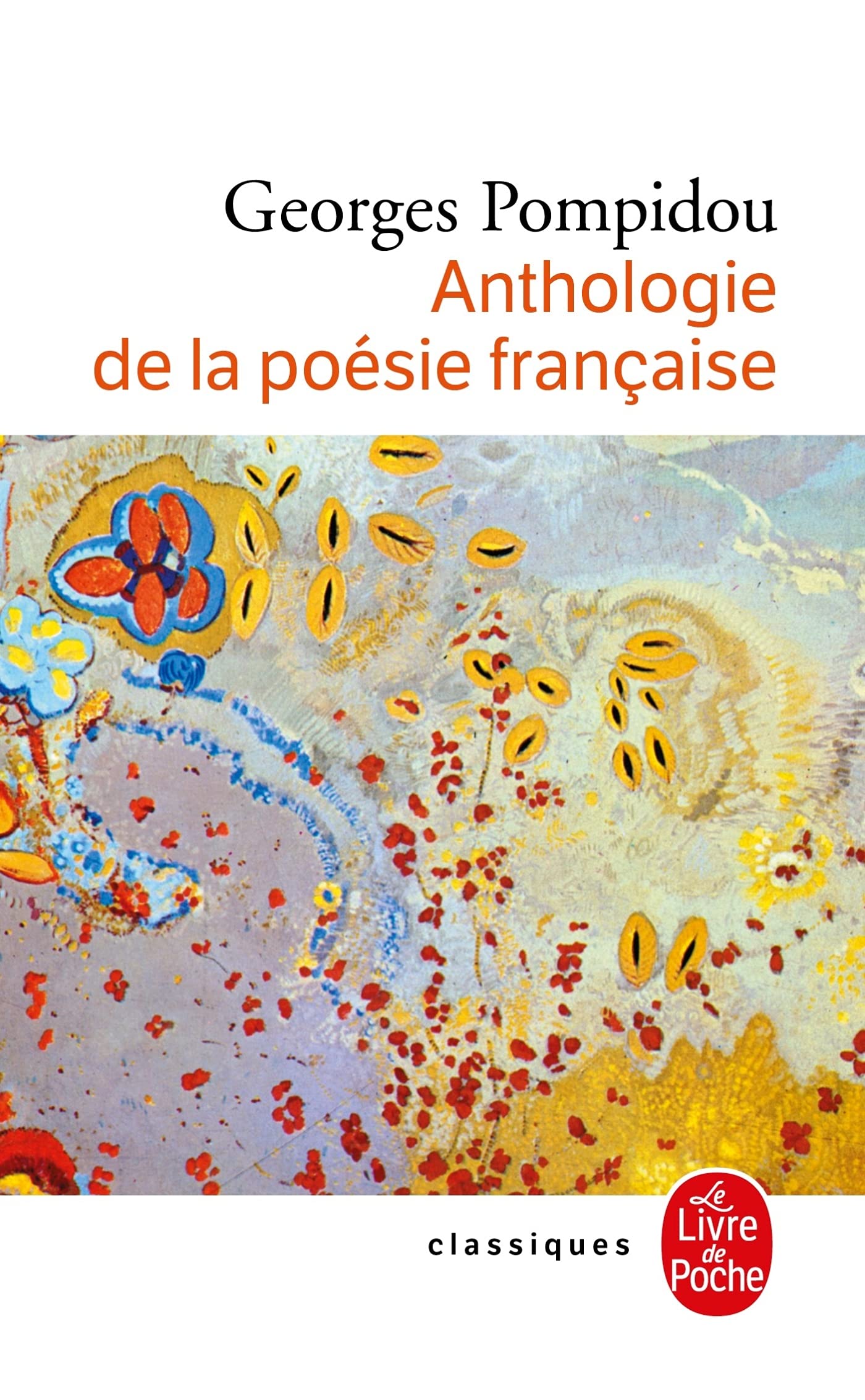 法语原版 乔治·蓬皮杜诗选 Anthologie de La Poesie Francaise 法语诗歌
