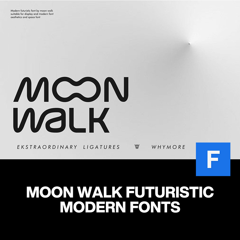 Moon Walk时尚未来科幻抽象艺术品牌logo广告海报标题英文字体包