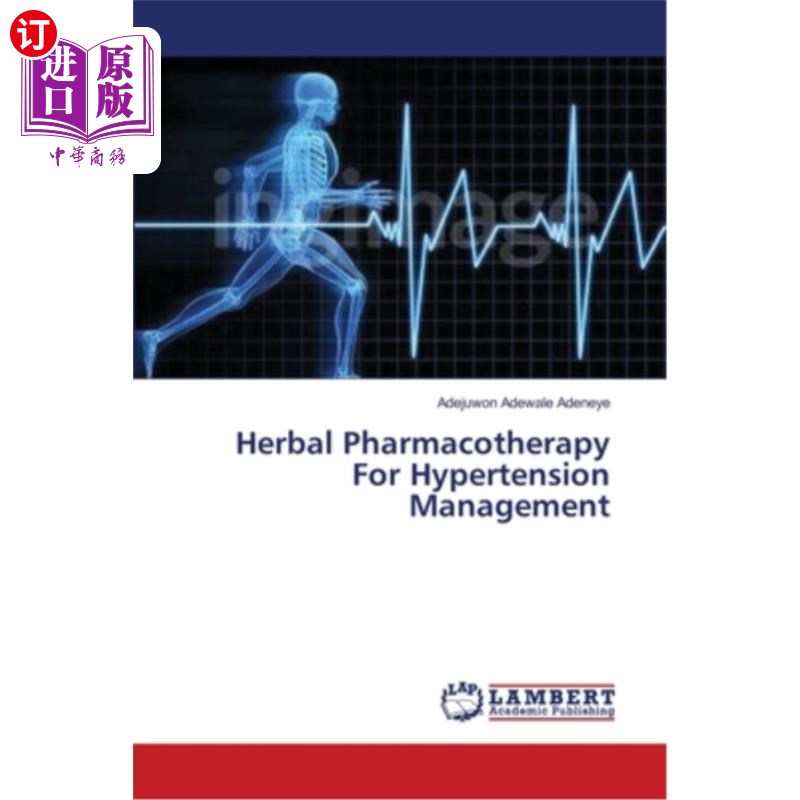 海外直订医药图书Herbal Pharmacotherapy For Hypertension Management 高血压的草药治疗