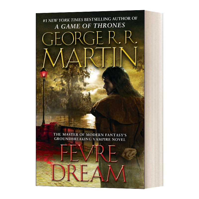 英文原版 Fevre Dream 热夜之梦 乔治R马丁 豆瓣阅读 George R. R. Martin 英文版 进口英语原版书籍外文小说