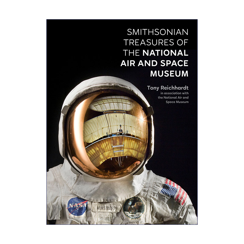 英文原版 Smithsonian Treasures of the National Air and Space Museum 美国国家航空航天博物馆藏品指南 图解画册进口英语书籍