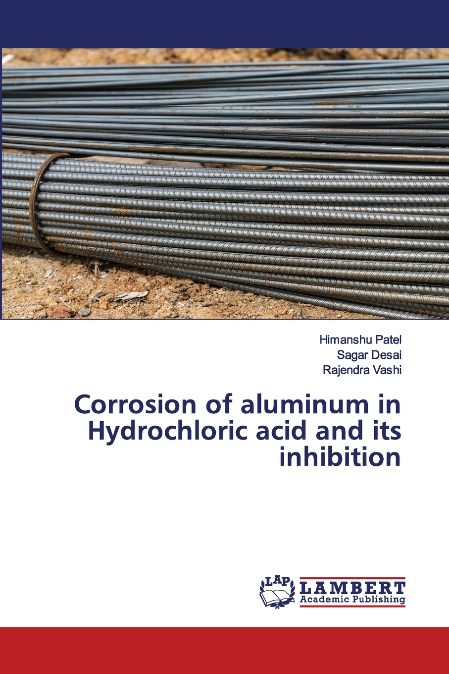 【预售按需印刷】Corrosion of aluminum in Hydrochloric acid and its inhibition