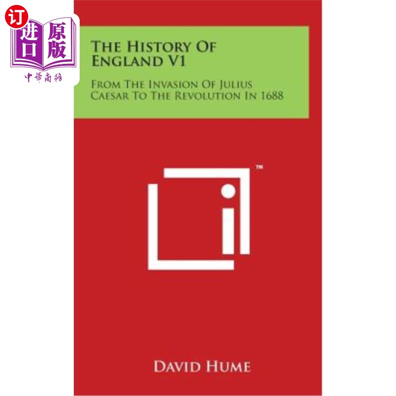 海外直订The History Of England V1: From The Invasion Of Julius Caesar To The Revolution  英国历史V1：从凯撒大帝入侵