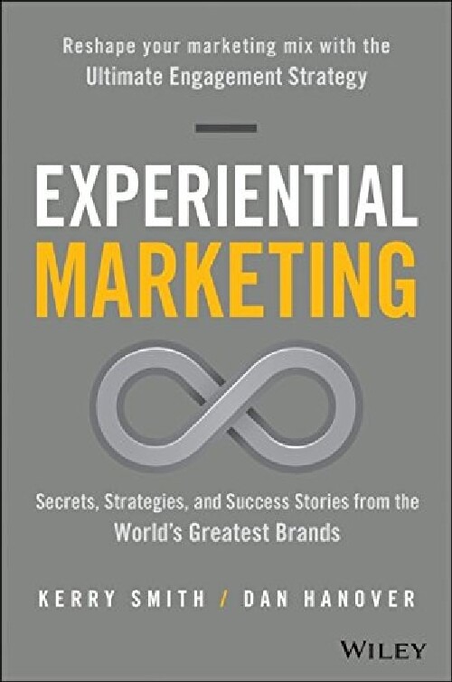 现货 英文原版 体验式营销：世界上伟大品牌的成功秘决及营销策略 Experiential Marketing: Secrets, Strategies 市场营销