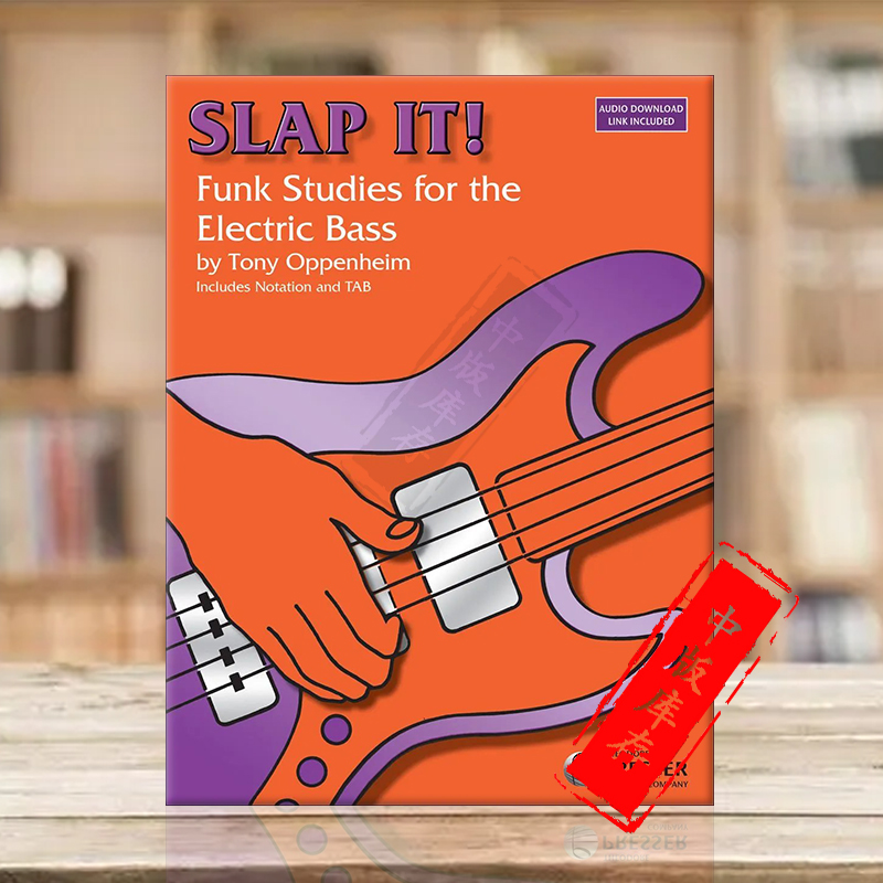 托尼 奥本海姆 拍吧 放克音乐风格练习曲 电贝斯独奏 含CD 原版乐谱书 Oppenheim Slap It Funk Studies 41441138