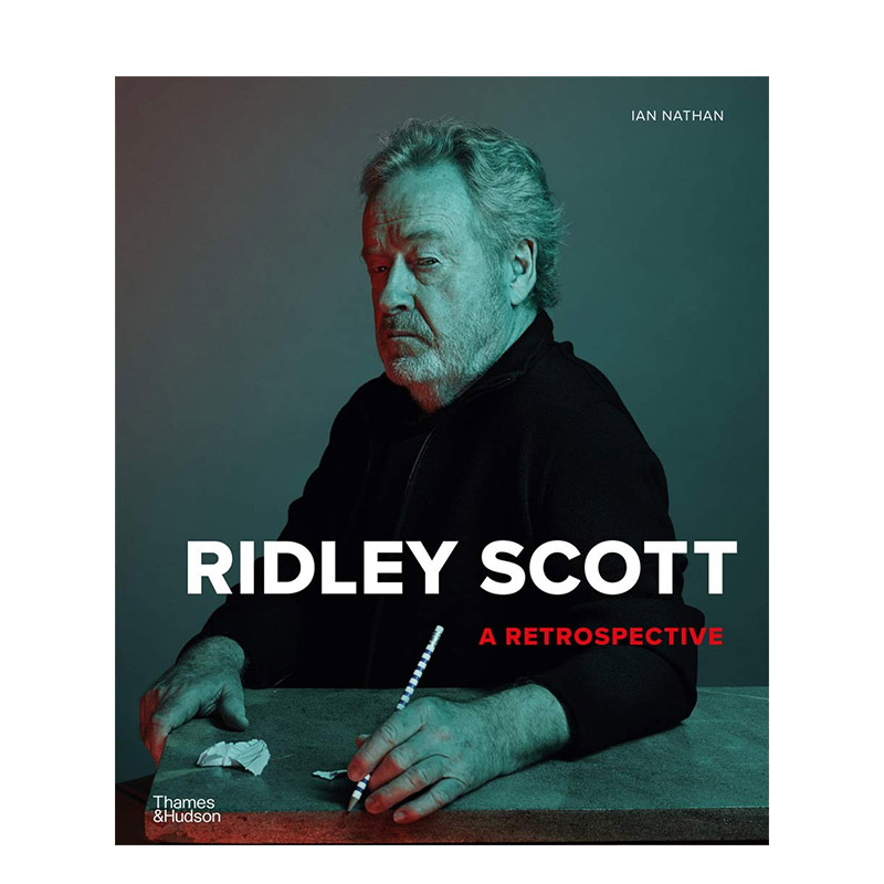 【现货】Ridley Scott雷德利·斯科特电影生涯回顾 异形/银翼杀手/异星灾变/普罗米修斯/火星救援/黑鹰坠落 英文原版影视艺术