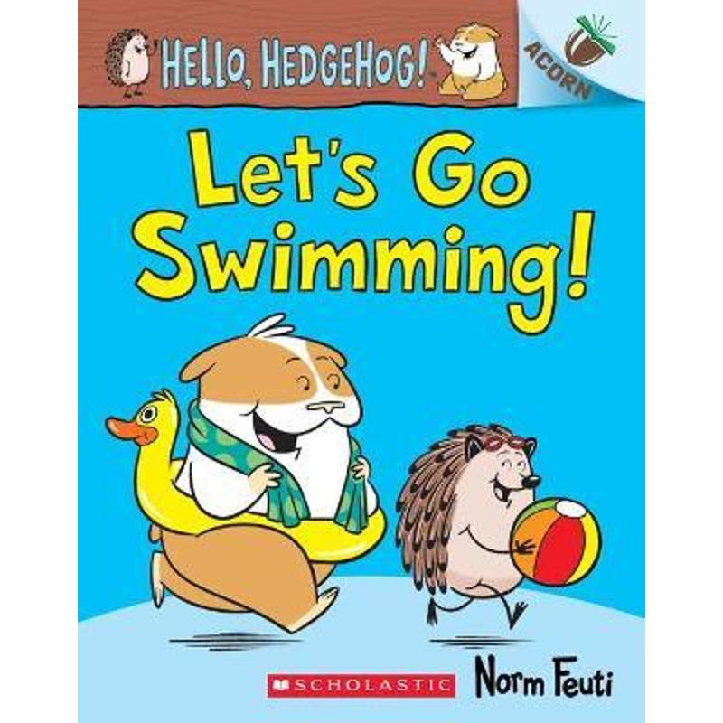 英文原版 Let's Go Swimming! (Hello, Hedgehog! #4)你好刺猬 Acorn 学乐大树姐妹篇橡树系列 桥梁章节书漫画 小学生课外故事书