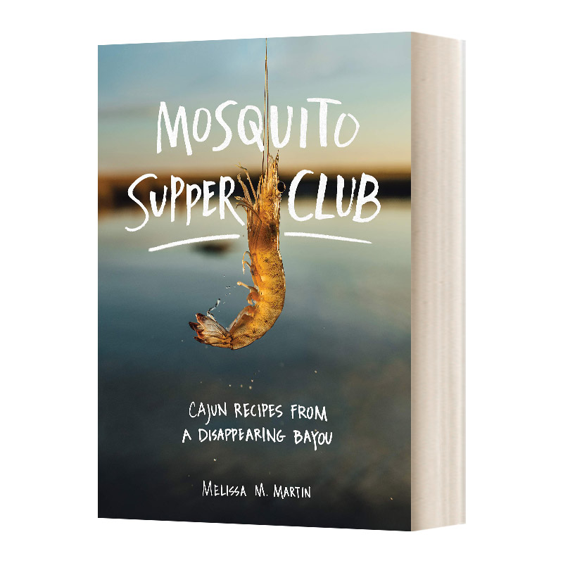 蚊子晚餐俱乐部 英文原版 Mosquito Supper Club 卡津食谱 美式料理 精装 英文版 进口英语原版书籍