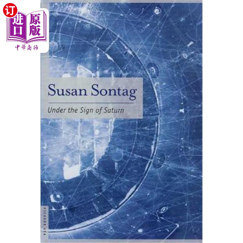 海外直订Under the Sign of Saturn: Essays 在土星的标志下：散文
