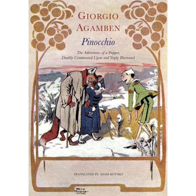 【4周达】Pinocchio – The Adventures of a Puppet, Doubly Commented Upon and Triply Illustrated [9781803091389]