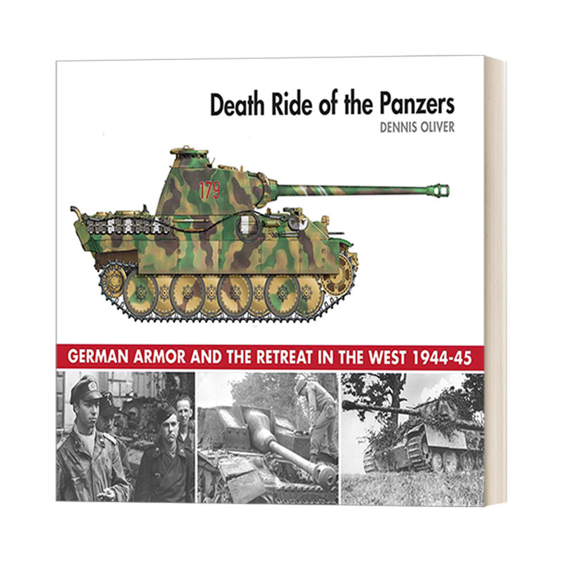 Death Ride of the Panzers 装甲部队战争之旅 美国国家档案馆及个人收藏图像收录