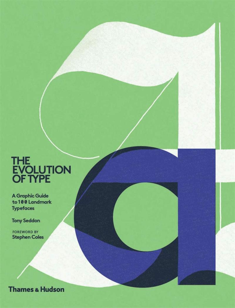 现货  The Evolution of Type: A Graphic Guide to 100 Landmark Typefaces  字体的演变:100种标志性字体的图解指南
