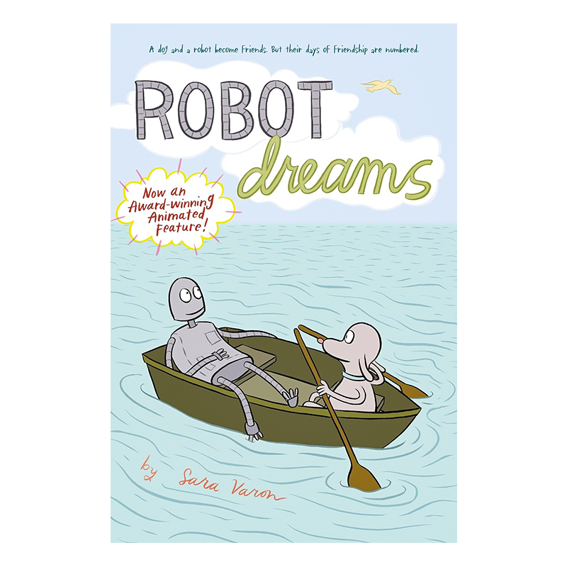 预售 Robot Dreams 机器人梦英文原版 奥斯卡提名的西班牙电影动画长片漫画小说友谊图画书 Sara Varon电影机器人之梦原著进口原版