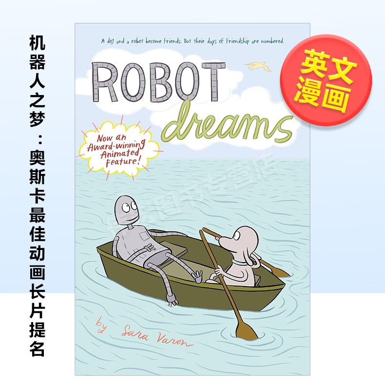 【预 售】机器人之梦  奥斯卡最佳动画长片提名英文漫画图书进口原版书Robot Dreams平装Sara Varon著Square Fish出版