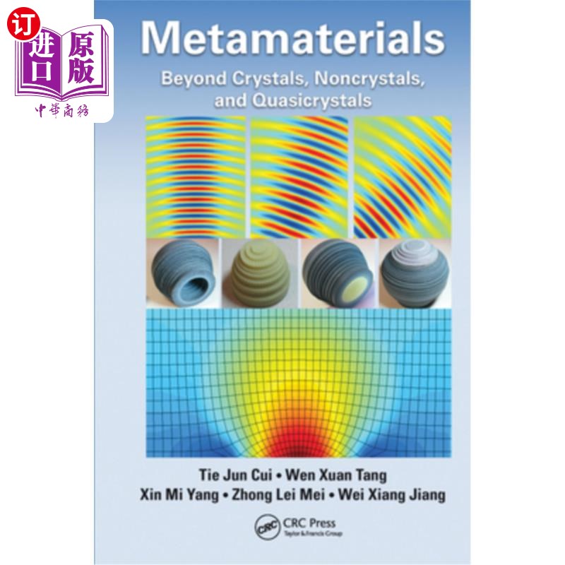 海外直订Metamaterials: Beyond Crystals, Noncrystals, and Quasicrystals 超材料:超越晶体、非晶体和准晶体
