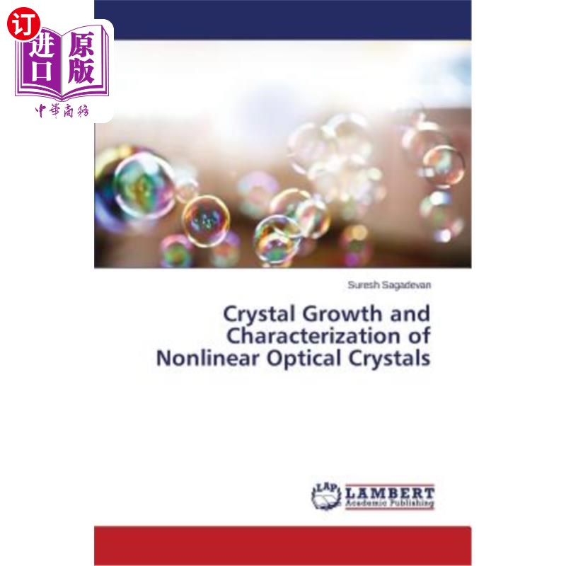 海外直订Crystal Growth and Characterization of Nonlinear Optical Crystals 非线性光学晶体的生长与表征
