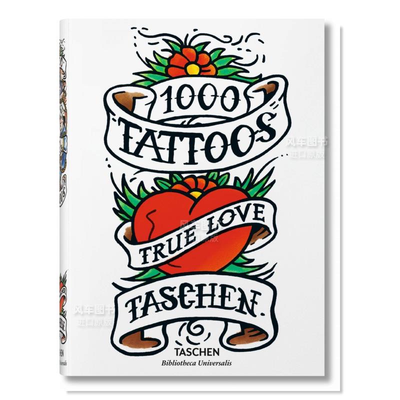【现货】【Bibliotheca Universalis】1000 TATTOOS，1000个纹身图案 英文平面设计 字体图案标志设计 精装 进口原版书籍