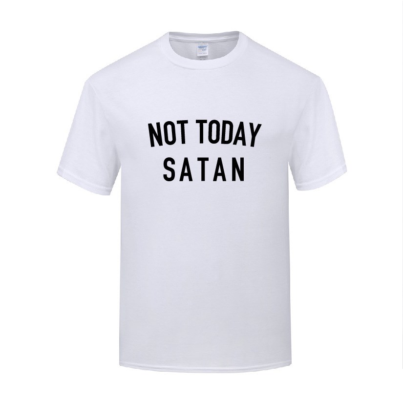 创意短袖圆领棉T恤男宽松大码 Not Today Satan 滑稽搞笑简约字母