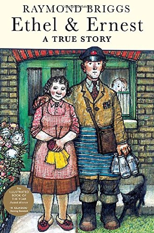 Raymond Briggs: Ethel & Ernest 伦敦一家人 《雪人》作者雷蒙·布力格的温馨漫画 已改编动画电影 9781911214601