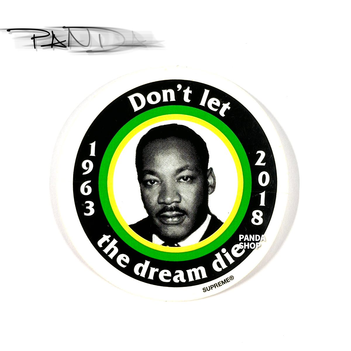 Supreme 18SS MLK Dream Sticker 马丁 路德金 梦想 贴纸