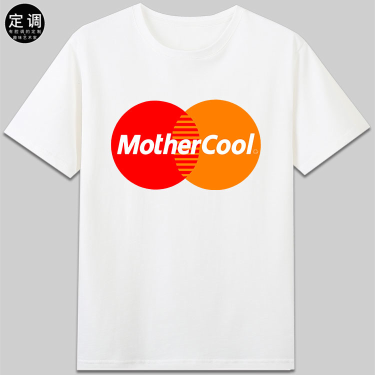 mother cool恶搞logo有趣味创意搞笑设计短袖纯棉宽松字母t恤衣服