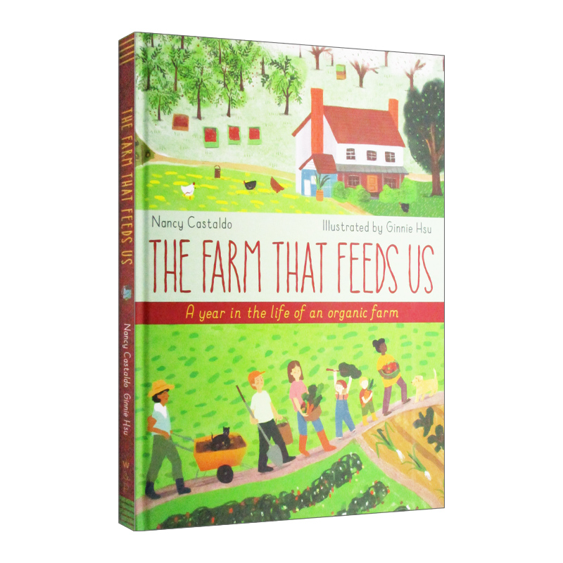 英文原版绘本 The Farm That Feeds Us 养育我们的农场 一个有机农场一年的生活 精装 英文版 进口英语原版书籍