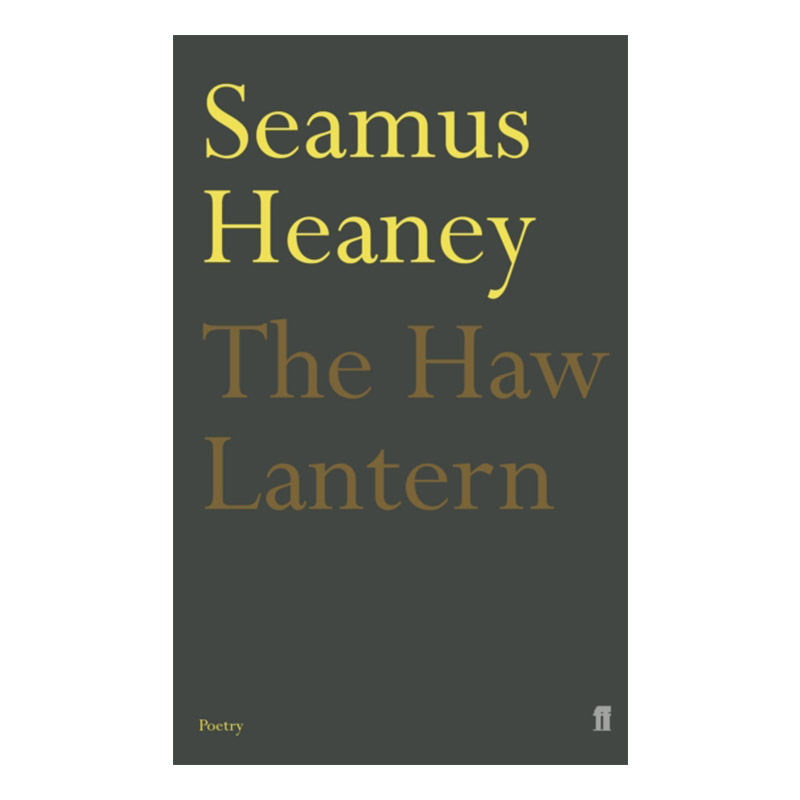 山楂灯笼  英文原版 The Haw Lantern 谢默斯·希尼诗集 英文版 进口英语原版书籍