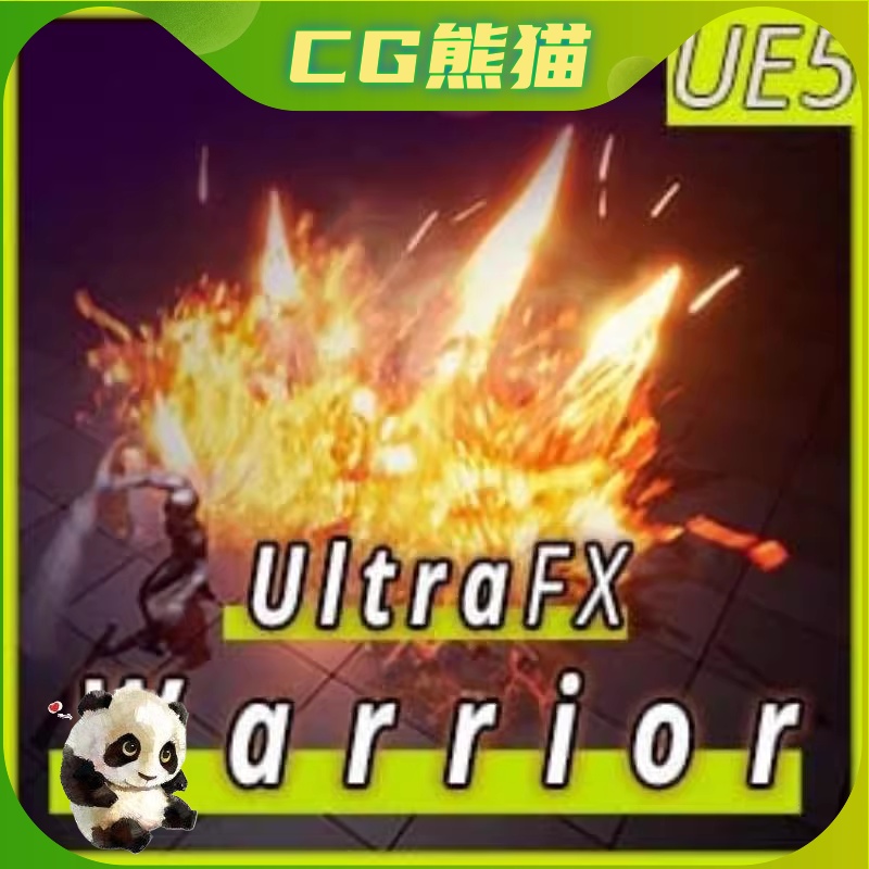 UE5虚幻5 Ultra FX : Warrior 奶瓜战士技能粒子特效