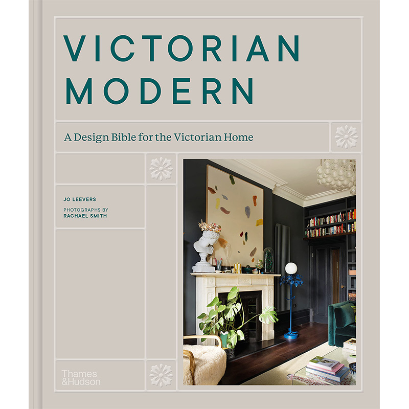 【现货】Victorian Modern: A Design Bible for the Victorian Home，维多利亚现代： Rachael Smith 建筑风格与材料构造