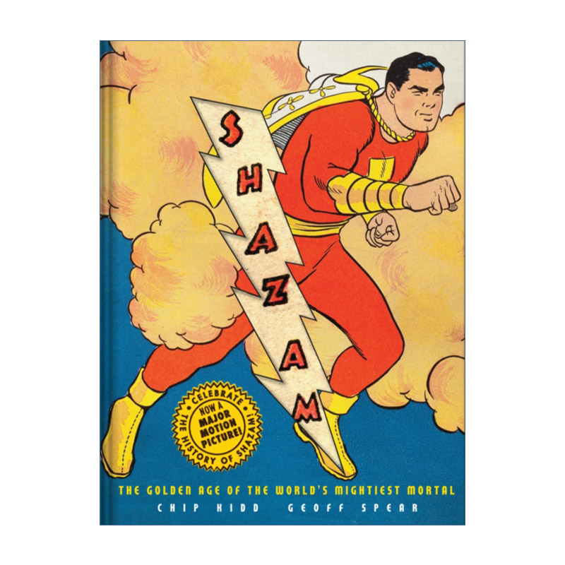 Shazam! 雷霆沙赞 凡人英雄的黄金时代 超级英雄漫画 Chip Kidd