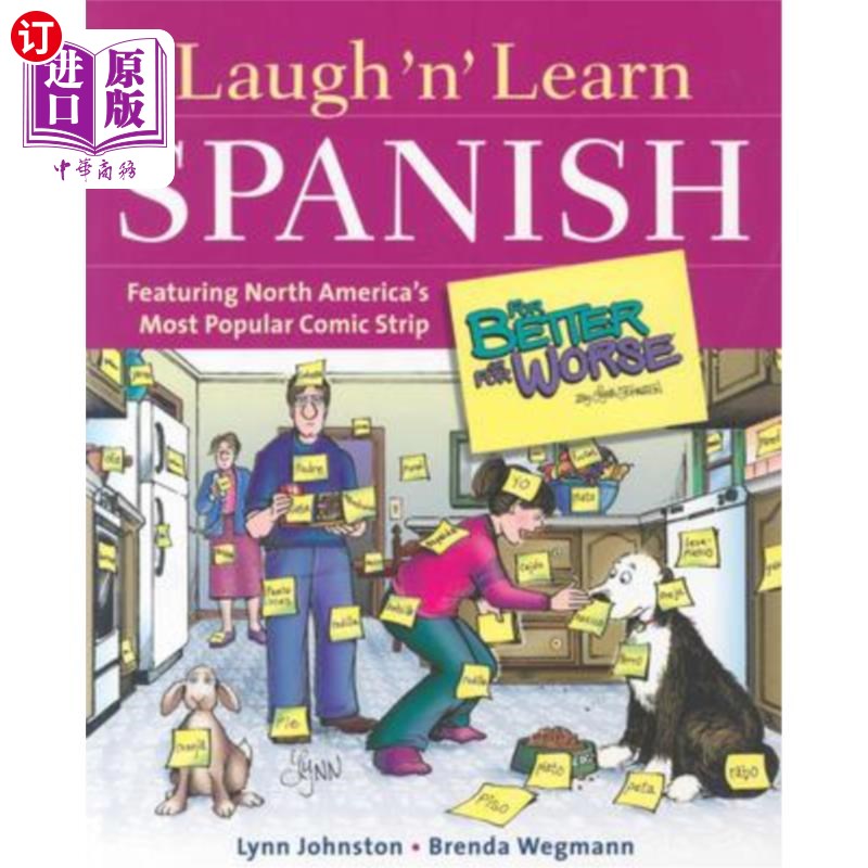 海外直订Laugh 'n' Learn Spanish: Featuring the #1 Comic Strip for Better or for Worse 学西班牙语：以漫画《好坏》为特色